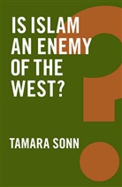 Tamara Sonn, Sonn Tamara - Is Islam an Enemy of the West?