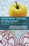 Mindy Keller-Kyriakides, Keller-Kyriakides Mindy - Transparent Teaching of Adolescents