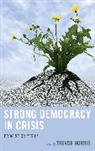 Trevor Norris, Norris Trevor - Strong Democracy in Crisis Procb
