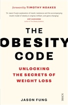 Dr. Jason Fung, Jason Fung - The Obesity Code