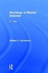 Cockerham, William Cockerham, William C. Cockerham - Sociology of Mental Disorder