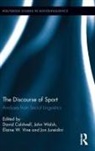 David (University of South Australia Caldwell, David Walsh Caldwell, David Caldwell, David (University of South Australia Caldwell, Jon Jureidini, Jon (University of Adelaide Australia) Jureidini... - Discourse of Sport