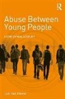 Carlene Firmin, Carlene (University of Bedfordshire Firmin - Abuse Between Young People