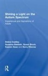 Susanna Baldwin, Susanna (Autism Spectrum Australia) Baldwin, Baldwin Susanna, Susan Bruck, Susan (Autism Spectrum Australia) Bruck, Bruck Susan... - Shining a Light on the Autism Spectrum
