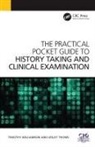 Lesley Thoms, Thoms Lesley, Timothy Williamson, Timothy Thoms Williamson - Practical Pocket Guide to History Taking and Clinical Examination