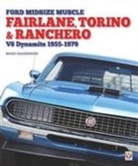 Marc Cranswick, Mark Cranswick - Ford Midsize Muscle - Fairlane, Torino & Ranchero