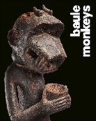 Claessens Bruno, Claessens Jean-Louis Bruno, Bruno Claessens, Bruno Claessens, Bruno Danis Claessens, Jean-Louis Danis... - Baule Monkeys