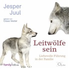 Jesper Juul, Claus Vester - Leitwölfe sein, 4 Audio-CDs (Hörbuch)