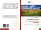 Kayungura tasinzanzu, Godefroi Kayungura Tasinzanzu, Godefroid Kayungura Tasinzanzu, Mumb Kikoli Jules, Mumbere Kikoli Jules - Conditions de vie et pauvrete