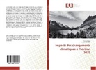 Bernard Ahamidé, Elvi Zannouvi, Elvis Zannouvi, Zannouvi-e - Impacts des changements
