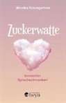 Monika Krautgartner - Zuckerwatte