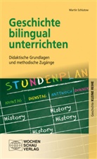 Martin Schlutow, Oliver Schlutow - Geschichte bilingual unterrichten