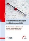 Fran Schröder, Frank Schröder - Unternehmensstrategie Ausbildungsqualität