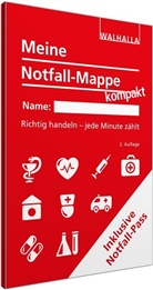 Heinz Volz, Walhalla Fachredaktion - Meine Notfall-Mappe kompakt