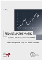 Andreas Pfeifer - Finanzmathematik - Lehrbuch für Studium und Praxis