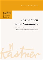 Thomas Pluto-Prondzinski, Thomas von Pluto-Prondzinski, Sebastia Schmideler, Sebastian Schmideler - "Kein Buch ohne Vorwort"