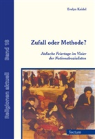 Evelyn Keidel, Bertra Schmitz, Bertram Schmitz - Zufall oder Methode?