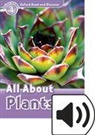 Julie Penn - Oxford Read and Discover: Level 4: All About Plants Audio Pack