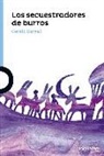 Gerald Durrell - Los secuestradores de burros