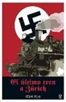 César Vidal - El último tren a Zúrich