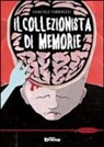 Samuele Fabbrizzi - Il collezionista di memorie
