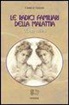 Gérard Athias - Le radici familiari della malattia