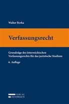 Walter Berka - Verfassungsrecht (f. Österreich)