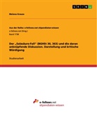 Melena Krause - Der "Salzsäure-Fall" (BGHSt 30, 363) und die daran anknüpfende Diskussion. Darstellung und kritische Würdigung