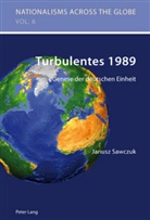 Janusz Sawczuk - Turbulentes 1989