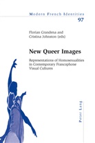Florian Grandena, Cristina Johnston - New Queer Images