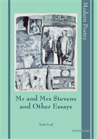 Mark Ford - Mr and Mrs Stevens and Other Essays
