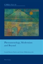 Carole Bourne-Taylor, Carole J. A. Bourne-Taylor, Ariane Mildenberg - Phenomenology, Modernism and Beyond