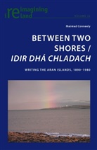 Mairéad Conneely - Between Two Shores / Idir Dhá Chladach