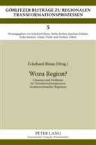 Eckehard Binas - Wozu Region?