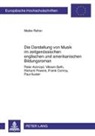 Meike Reher - Die Darstellung von Musik im zeitgenössischen englischen und amerikanischen Bildungsroman
