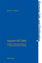 Corina Petrescu, Corina L. Petrescu - Against All Odds