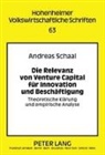 Andreas Schaal - Die Relevanz von Venture Capital für Innovation und Beschäftigung