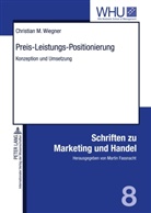 Christian Wiegner, Christian M. Wiegner - Preis-Leistungs-Positionierung