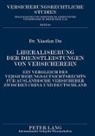 Xiaofan Du - Liberalisierung der Dienstleistungen von Versicherern