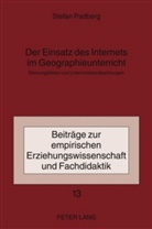 Stefan Padberg - Der Einsatz des Internets im Geographieunterricht