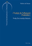Valérie de Daran - " Traduit de l'allemand (Autriche) "