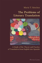 Maria T. Sanchez, María T. Sánchez - The Problems of Literary Translation