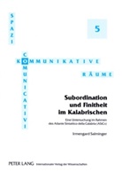 Irmengard Salminger - Subordination und Finitheit im Kalabrischen