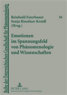 Reinhold Esterbauer, Sonja Rinofner-Kreidl - Emotionen im Spannungsfeld von Phänomenologie und Wissenschaften
