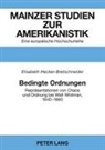 Elisabeth Hecker-Bretschneider - Bedingte Ordnungen