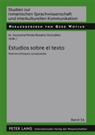 Rosario González, Rosario González Pérez, M. Azucena Penas, María Azucena Penas Ibánez - Estudios sobre el texto