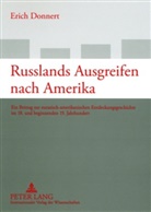 Erich Donnert - Russlands Ausgreifen nach Amerika