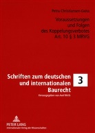 Petra Christiansen-Geiss - Voraussetzungen und Folgen des Koppelungsverbotes Art. 10 3 MRVG