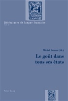 Michel Erman - Le goût dans tous ses états