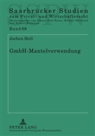 Jochen Hell - GmbH-Mantelverwendung